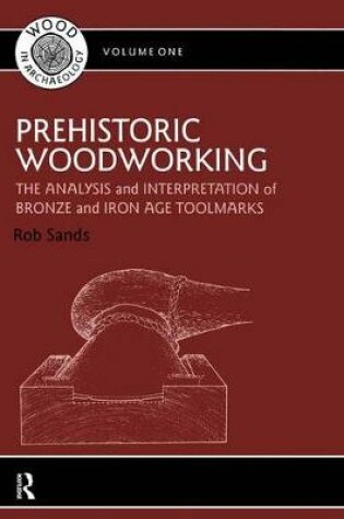 Cover of Prehistoric Woodworking