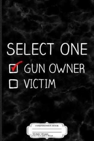 Cover of Gun Owner or Victim 2a Composition Notebook