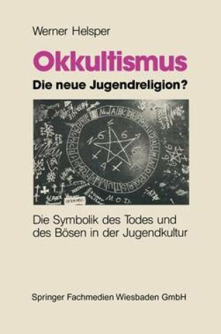 Cover of Okkultismus Die Neue Jugendreligion?