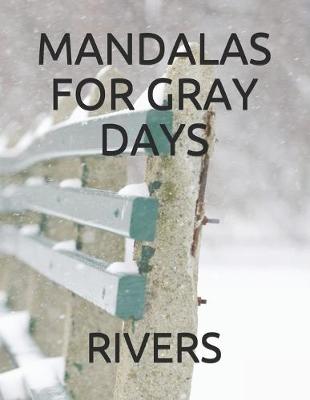 Cover of Mandalas for Gray Days