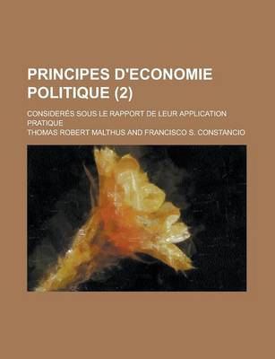 Book cover for Principes D'Economie Politique; Consideres Sous Le Rapport de Leur Application Pratique (2 )