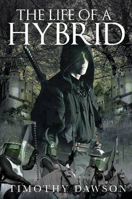 Book cover for The Life of a Hybrid