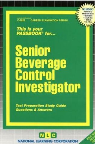 Cover of Senior Beverage Control Investigator