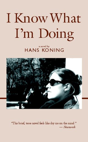 Book cover for I Know What I'm Doing