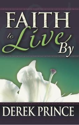 Book cover for Faith to Live by