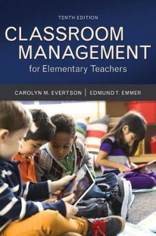 Cover of Classroom Management for Elementary Teachers, Loose-Leaf Version