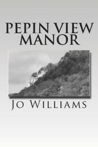 Cover of Pepin View Manor