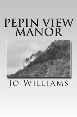 Book cover for Pepin View Manor