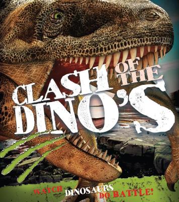 Book cover for Clash of The Dinosaurs