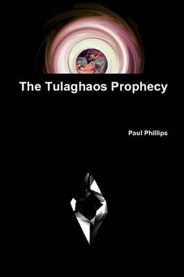 Book cover for The Tulaghaos Prophecy