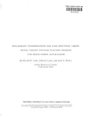 Cover of Preliminary considerations for fast-spectrum, liquid-metal cooled nuclear reactor program for space-power applications