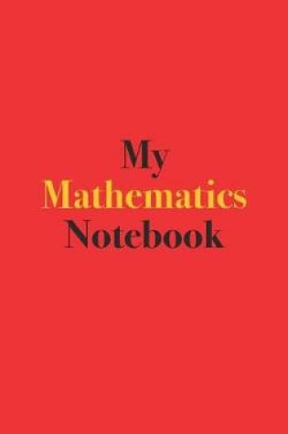 Cover of My Mathematics Notebook