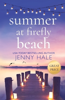 Summer at Firefly Beach by Jenny Hale