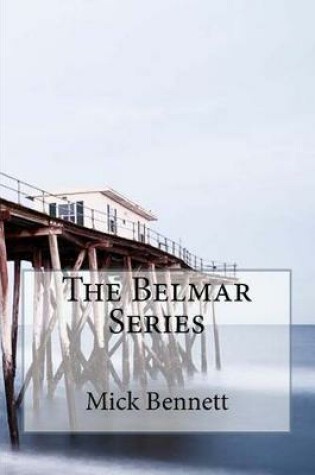 Cover of The Belmar Series