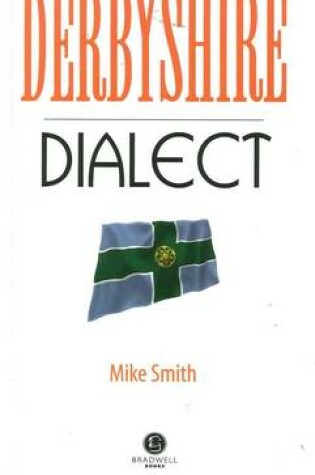 Cover of Derbyshire Dialect