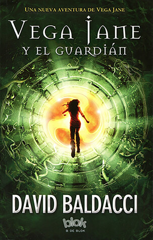 Book cover for Vega Jane y el guardián / The Keeper