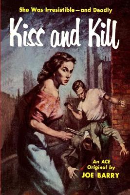 Book cover for Kiss and Kill