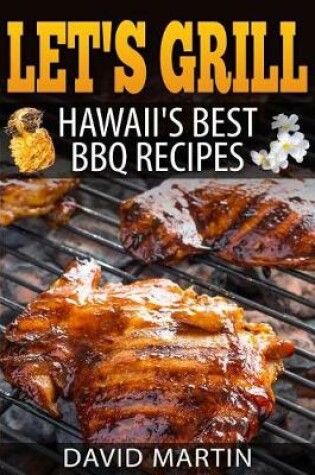 Cover of Let's Grill! Hawaii's Best BBQ Recipes