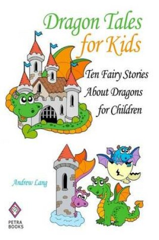 Cover of Dragon Tales for Kids