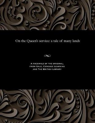 Book cover for On the Queen's Service