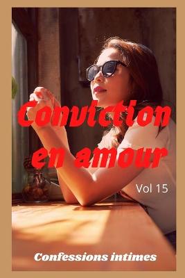 Book cover for Conviction en amour (vol 15)