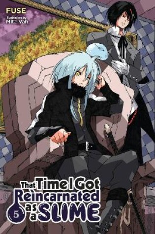 Cover of That Time I Got Reincarnated as a Slime, Vol. 5 (light novel)