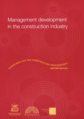 Cover of Management Development in the Construction Industry: Guidelines for the Construction Professional