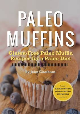 Book cover for Paleo Muffins: Gluten-free Muffin Recipes for a Paleo Diet