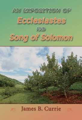 Book cover for Exposition of Ecclesiastes and Song of Solomon