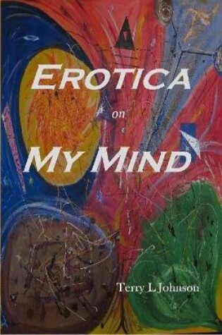 Cover of Erotica on My Mind