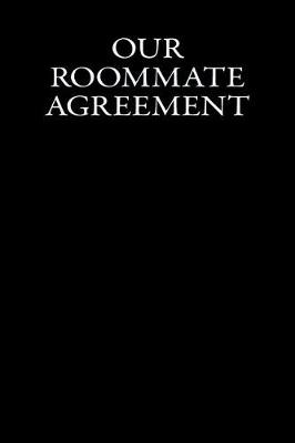 Book cover for Our Roommate Agreement