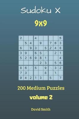 Book cover for Sudoku X - 200 Medium Puzzles Vol.2