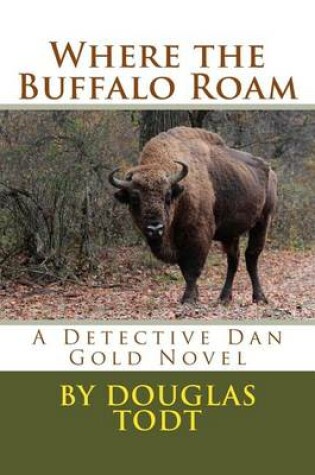 Cover of Where the Buffalo Roam