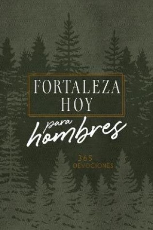 Cover of Forteleza Hoy Para Hombres
