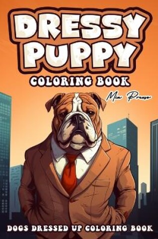 Cover of Dogs Dressed up Coloring book