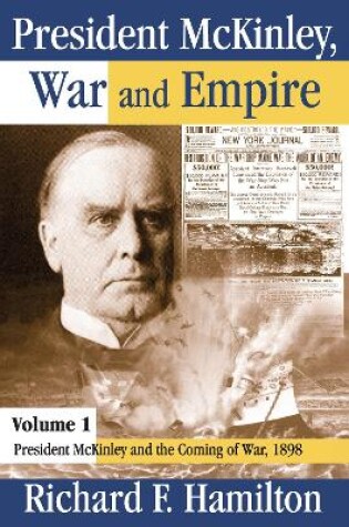 Cover of President McKinley, War and Empire