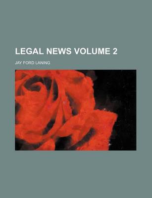 Book cover for Legal News Volume 2