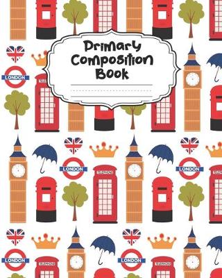 Book cover for London Primary Composition Book