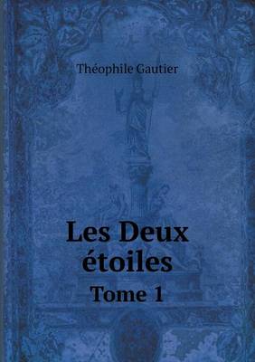 Book cover for Les Deux étoiles Tome 1