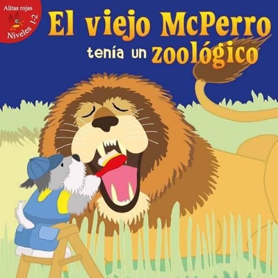 Book cover for El Viejo McPerro Tenia Un Zoologico (Old McDoggle Had a Zoo)