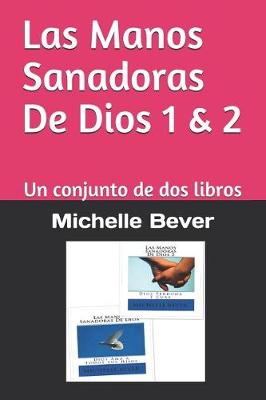 Book cover for Las Manos Sanadoras de Dios 1 & 2