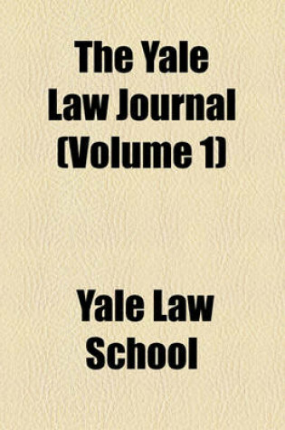 Cover of The Yale Law Journal (Volume 1)