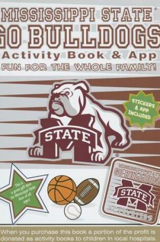 Cover of Go Mississippi State Bulldogs Activity Book & App