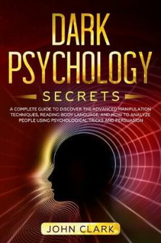 Cover of Dark Psychology Secrets