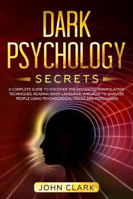 Book cover for Dark Psychology Secrets