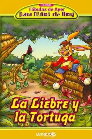 Cover of La Liebre y La Tortuga