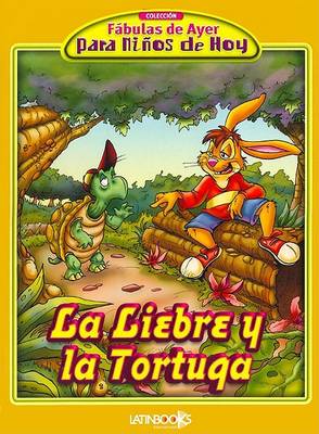 Book cover for La Liebre y La Tortuga