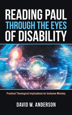 Book cover for Reading Paul Through the Eyes of Disability