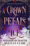 Book cover for A Crown of Petals and Ice