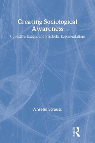 Cover of Creating Sociological Awareness